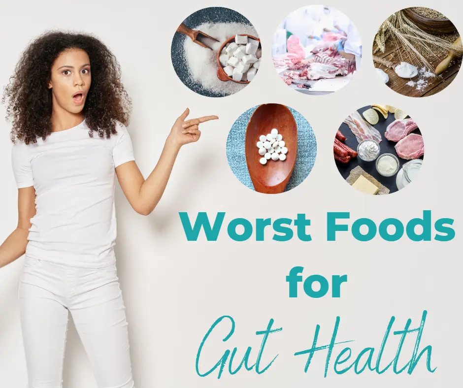 Worst Foods for Gut Health